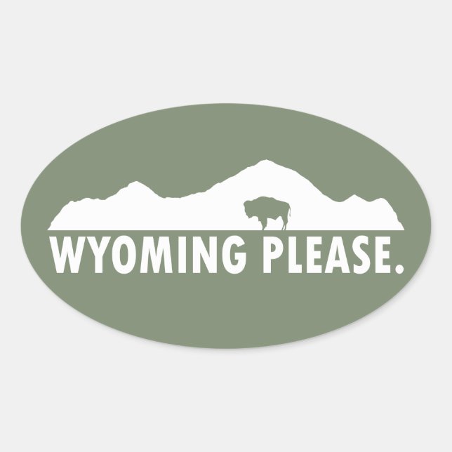 Wyoming Please Oval Sticker (Front)