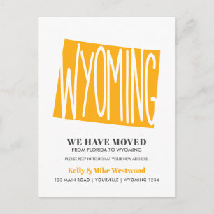 Wyoming We've moved New address New Home Postcard
