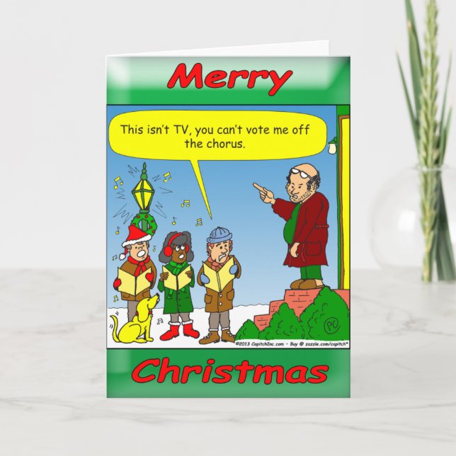 x54 Christmas singing critics Holiday Card (Front)