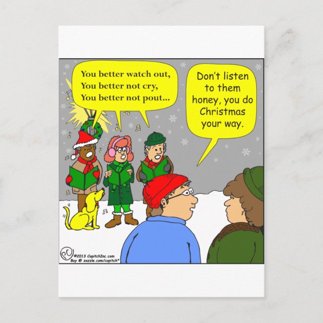 x72 Do christmas your way cartoon Holiday Postcard (Front)