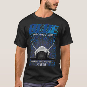 X 37B Space OTV Orbital Test Vehicle Spacecraft 1 T-Shirt