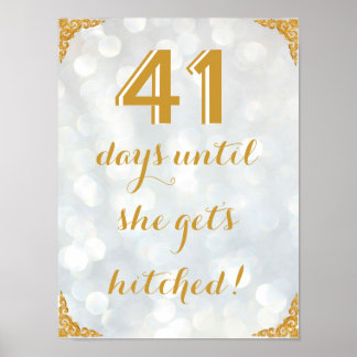 X Days Until She Get's Hitched! Poster