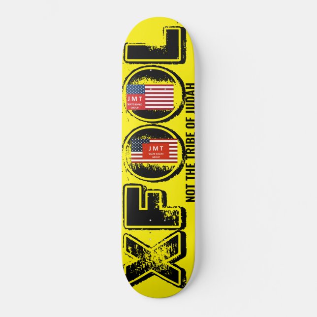 X FOOL  Skateboard (Front)