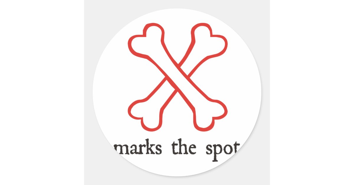 X Marks the Spot Classic Round Sticker Zazzle.co.uk