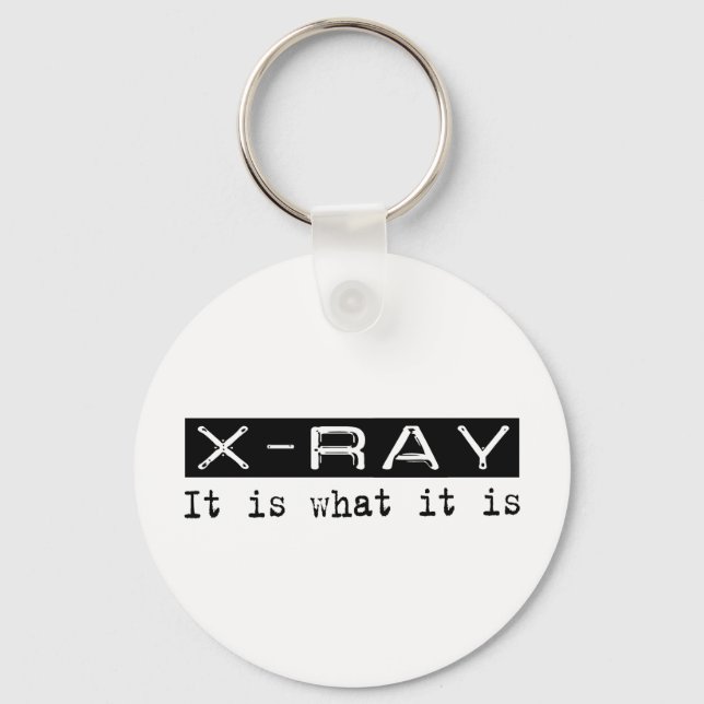 X-Ray It Is Key Ring (Front)