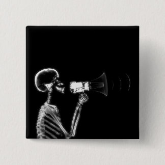 X-RAY SKELETON ON MEGAPHONE - B&W 15 CM SQUARE BADGE