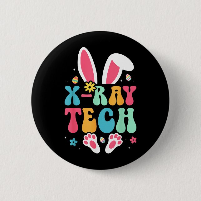 X-Ray Tech Bunny Eggs Radiology Easter Day 6 Cm Round Badge (Front)