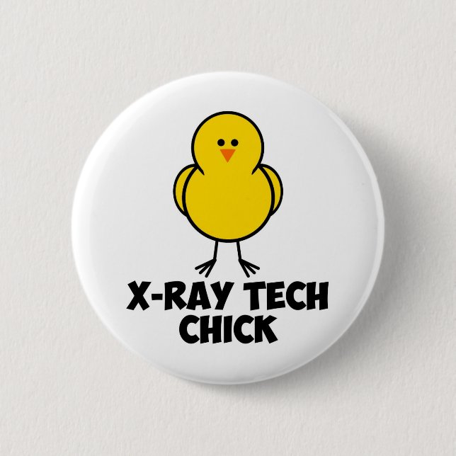 X Ray Tech Chick 6 Cm Round Badge (Front)