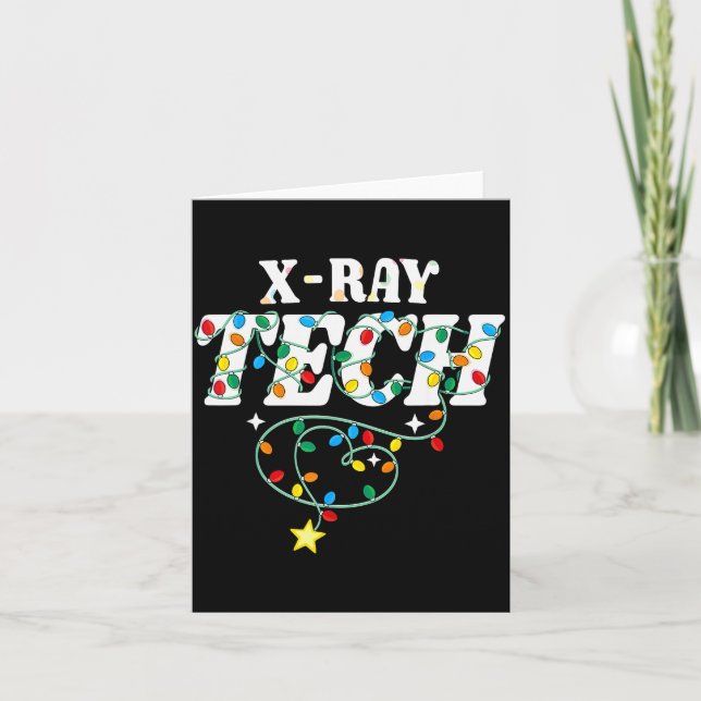 X-ray Tech Christmas Radiologic Technologist Techs Card (Front)
