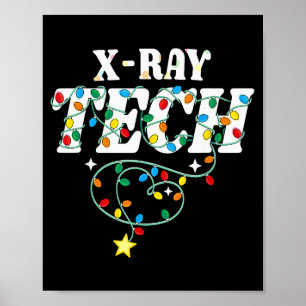 X-ray Tech Christmas Radiologic Technologist Techs Poster