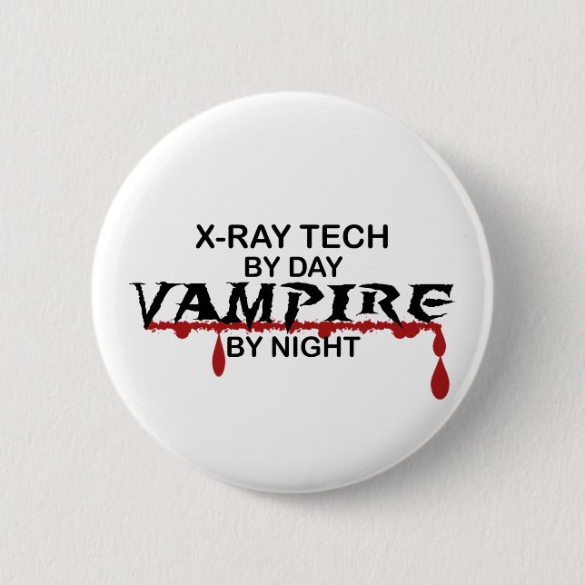 X-Ray Tech Vampire by Night 6 Cm Round Badge (Front)