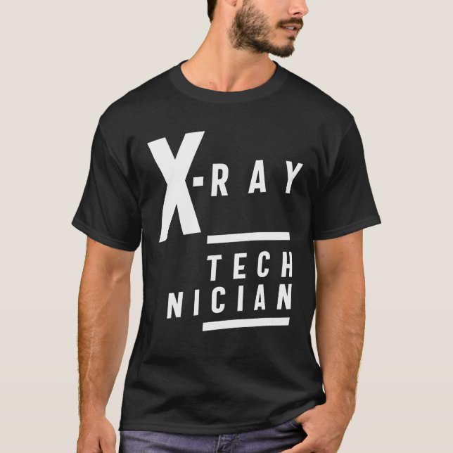 X-Ray Technician Gift Funny Job Title Profession  T-Shirt (Front)