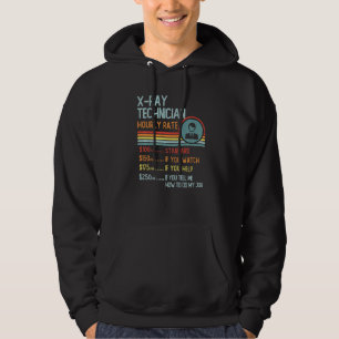 X-Ray Technician Hourly Rate T-Shirt Retro Job Tit Hoodie