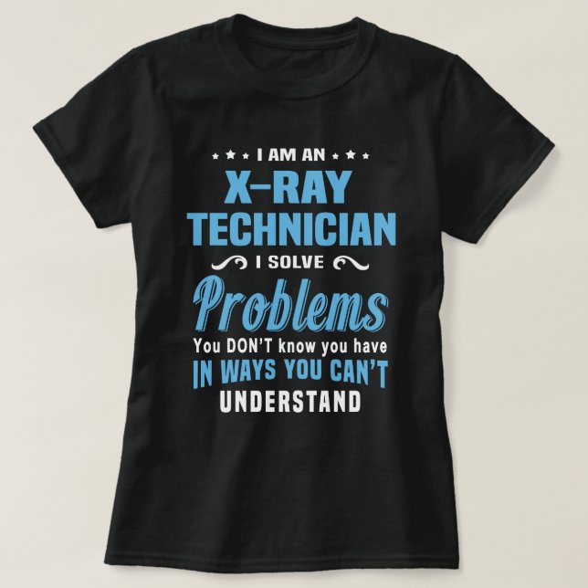 X-Ray Technician T-Shirt (Design Front)