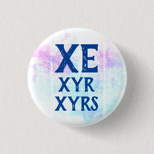 Xe Xyr Xyrs Pronouns 3 Cm Round Badge