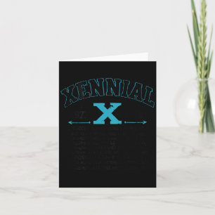 Xennial Generation X 1970s 1980s Millennial Gen X  Card