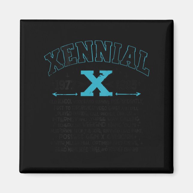 Xennial Generation X 1970s 1980s Millennial Gen X  Magnet (Front)