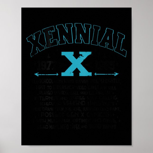 Xennial Generation X 1970s 1980s Millennial Gen X  Poster (Front)