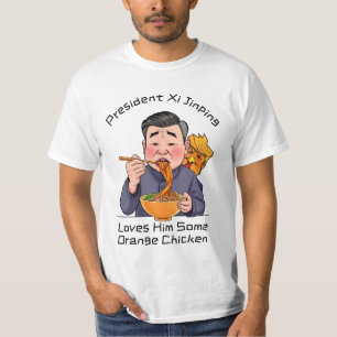 Xi Jinping Loves Him Some Orange Chicken T-Shirt