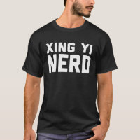 Xing Yi Nerd Chinese Kung Fu Saying Quote Phrase