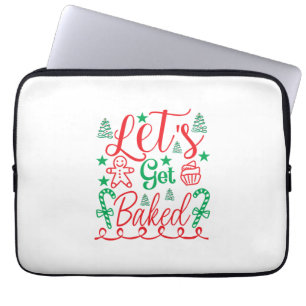 Xmas Art Let Get Baked Laptop Sleeve