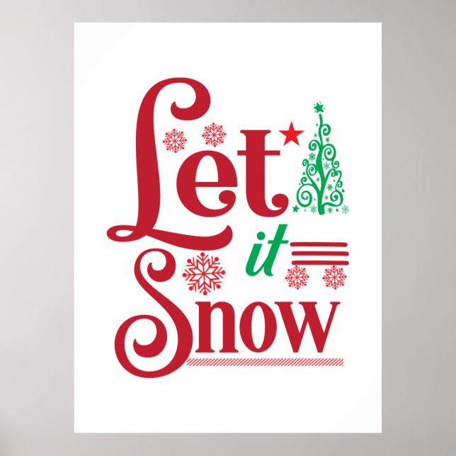 Xmas Art Let Is Snow Poster (Front)