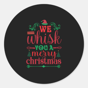 Xmas Art We Whisk You A Merry Christmas Classic Round Sticker