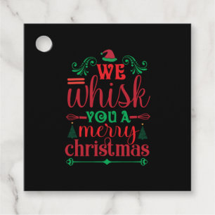 Xmas Art We Whisk You A Merry Christmas Favour Tags