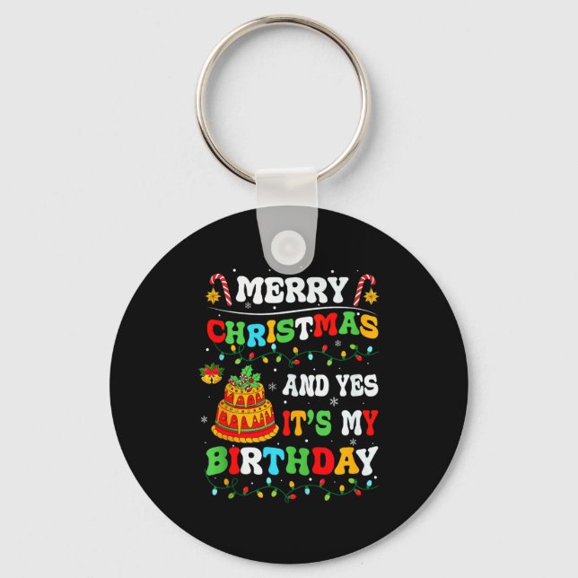 Xmas Birthday Funny Merry Christmas And Yes It's M Key Ring (Front)
