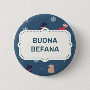 xmas buona Befana 6 Cm Round Badge