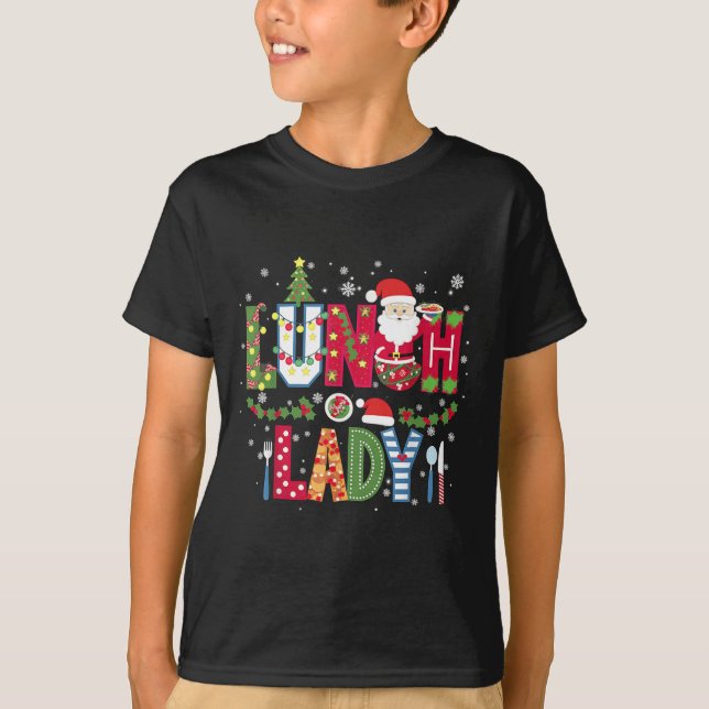 Xmas Cafeteria Worker Christmas School Lunch Lady  T-Shirt (Front)