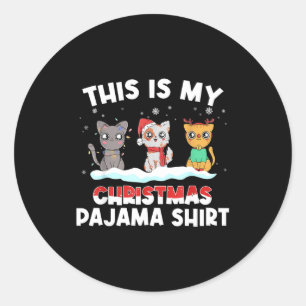 Xmas Cat Lover Pajama - This Is My Christmas Pajam Classic Round Sticker