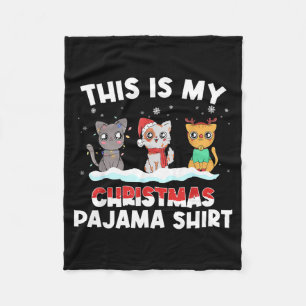 Xmas Cat Lover Pajama - This Is My Christmas Pajam Fleece Blanket