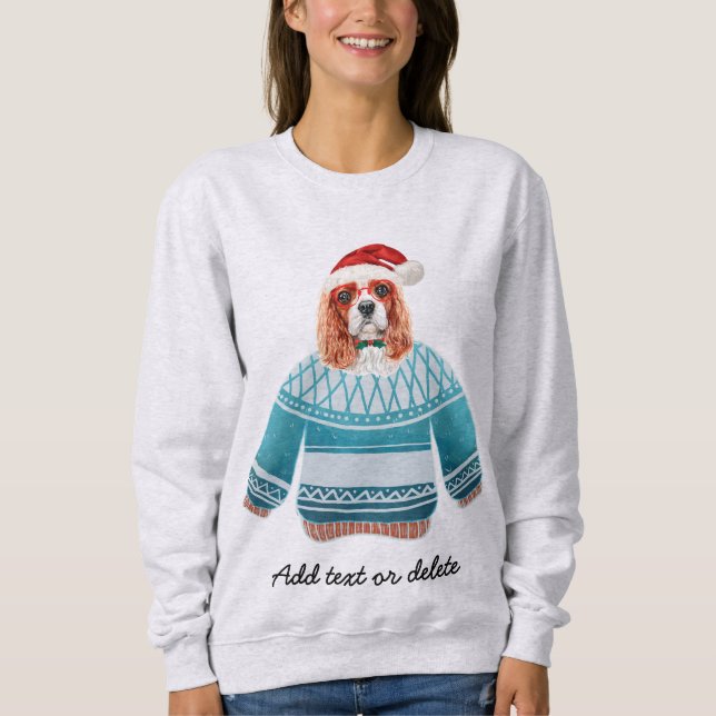 Xmas Cavalier King Spaniel Ugly Christmas Dog Mum Sweatshirt (Front)