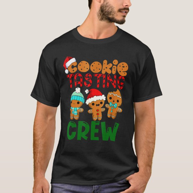Xmas Cookie Tasting Crew Funny Tasting Baker Merry T-Shirt (Front)
