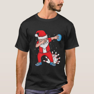Xmas Dabbing Santa Bowling ball and pins Christmas T-Shirt