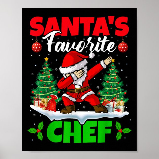 Xmas Dabbing Santa's Favourite Chef Christmas  Poster (Front)