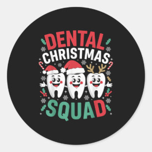 Xmas Dental Christmas Squad Teeth Dentist Oral Hyg Classic Round Sticker