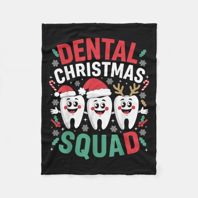 Xmas Dental Christmas Squad Teeth Dentist Oral Hyg Fleece Blanket (Front)