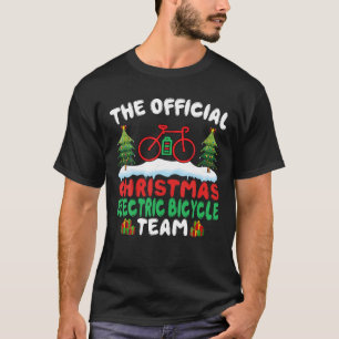 Xmas Electric Bicycle Team Funny Cyclist E Bike Ch T-Shirt