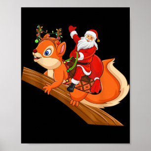 Xmas Family Matching Funny Santa Riding Squirrel C Poster
