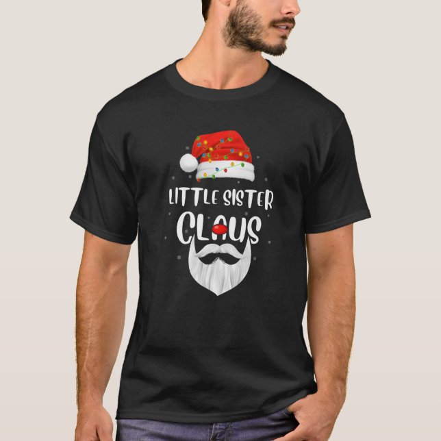 Xmas Family Matching Little Sister Claus Santa Chr T-Shirt (Front)