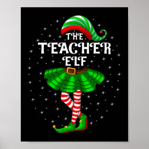 Xmas Family Matching Women Girls The Teacher Elf C Poster