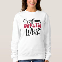 Xmas Festive Christmas Cookies Wine Sweatshirt