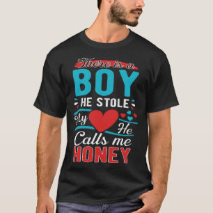 Xmas  From A boy He Stole My Heart He Calls Me Hon T-Shirt