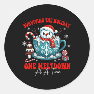 Xmas Funny Surviving The Holiday One Meltdown At A Classic Round Sticker