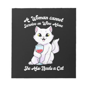 Xmas Gift A Woman Survives On Wine And Cat Notepad