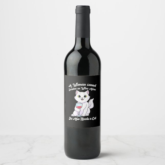 Xmas Gift | A Woman Survives On Wine And Cat Wine Label (Front)