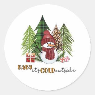 Xmas Gift Baby It Is Cold Outside Classic Round Sticker