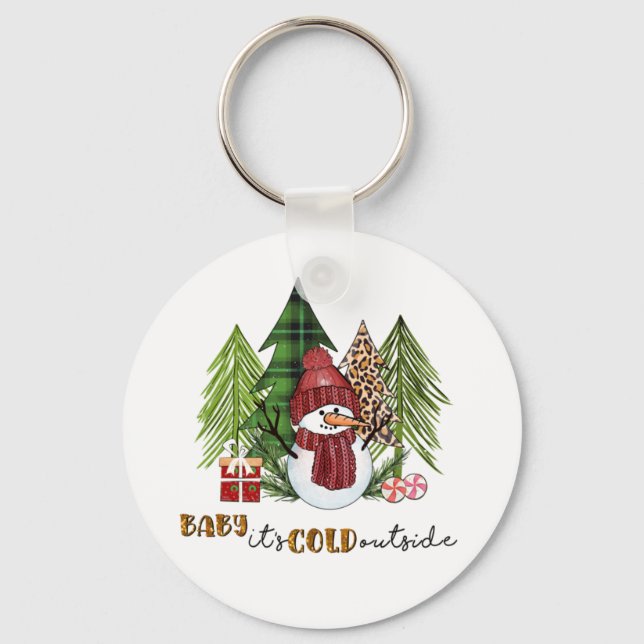 Xmas Gift Baby It Is Cold Outside Key Ring (Front)